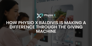 How Physio X Baldivis Is Making a Difference Through The Giving Machine